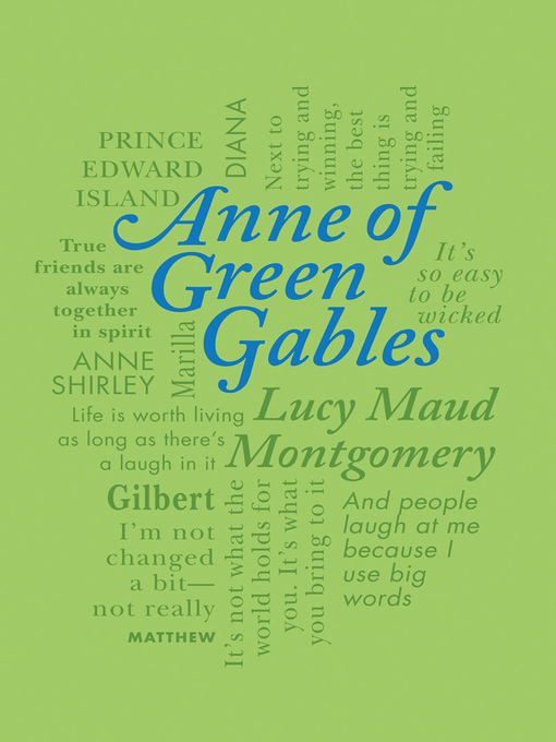 Title details for Anne of Green Gables by Lucy Montgomery - Wait list